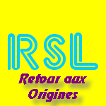 Rsl retour aux origines 150